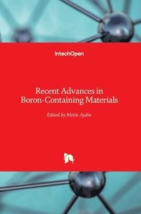 bokomslag Recent Advances in Boron-Containing Materials