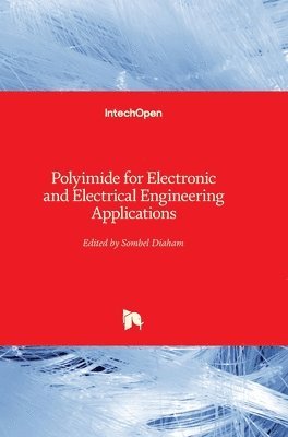 Polyimide for Electronic and Electrical Engineering Applications 1