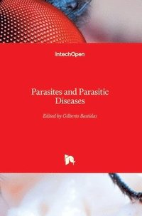 bokomslag Parasites and Parasitic Diseases