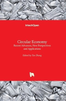 Tao Zhang - Circular Economy, Inbunden