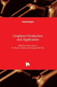 bokomslag Graphene Production and Application
