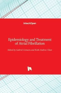 bokomslag Epidemiology and Treatment of Atrial Fibrillation