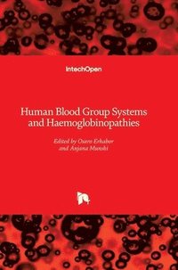 bokomslag Human Blood Group Systems and Haemoglobinopathies