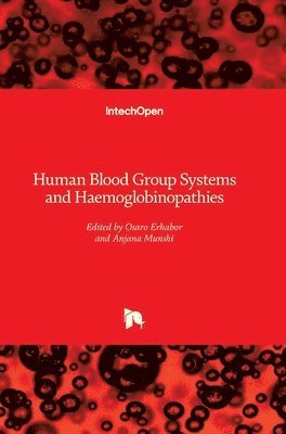 bokomslag Human Blood Group Systems and Haemoglobinopathies