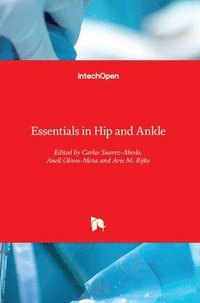 bokomslag Essentials in Hip and Ankle