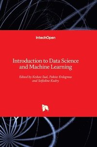 bokomslag Introduction to Data Science and Machine Learning