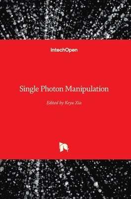 Single Photon Manipulation 1