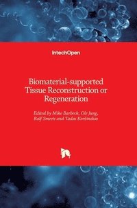 bokomslag Biomaterial-supported Tissue Reconstruction or Regeneration