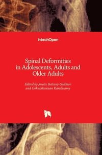 bokomslag Spinal Deformities in Adolescents, Adults and Older Adults
