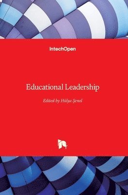 Hülya Şenol - Educational Leadership, Inbunden