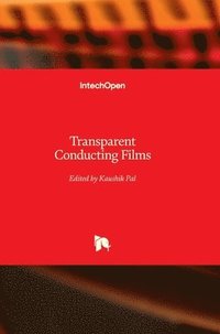 bokomslag Transparent Conducting Films
