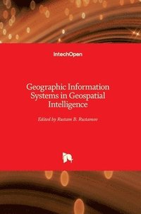bokomslag Geographic Information Systems in Geospatial Intelligence