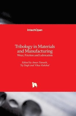 Tribology in Materials and Manufacturing 1