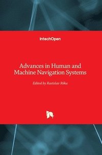 bokomslag Advances in Human and Machine Navigation Systems