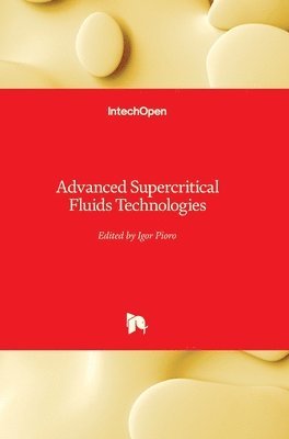 bokomslag Advanced Supercritical Fluids Technologies