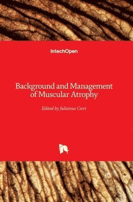 bokomslag Background and Management of Muscular Atrophy