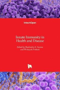bokomslag Innate Immunity in Health and Disease