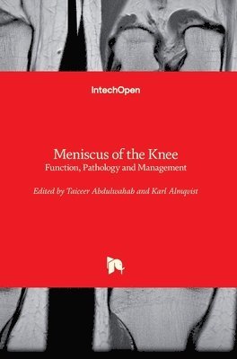 Taiceer Abdulwahab, Karl Almqvist - Meniscus of the Knee, Inbunden