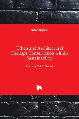 Urban and Architectural Heritage Conservation within Sustainability 1