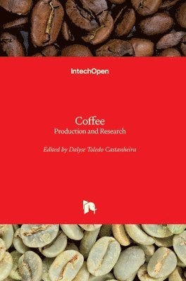 Dalyse Toledo Castanheira - Coffee, Inbunden. Tillgänglighet: Lägg i varukorg