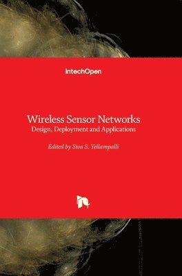 Siva Yellampalli - Wireless Sensor Networks, Inbunden. Tillgänglighet: Lägg i varukorg