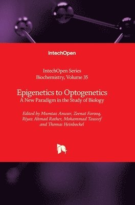 Epigenetics to Optogenetics 1