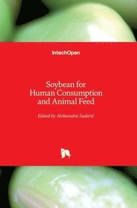 bokomslag Soybean for Human Consumption and Animal Feed