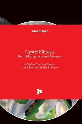 André R. Simon, Anna Reed, Prashant Mohite - Cystic Fibrosis, Inbunden