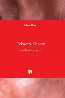 Alberto Vannelli - Colorectal Cancer, Inbunden