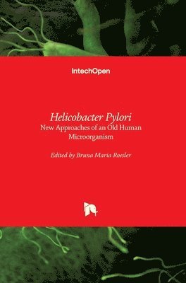 Bruna Maria Roesler - Helicobacter Pylori, Inbunden