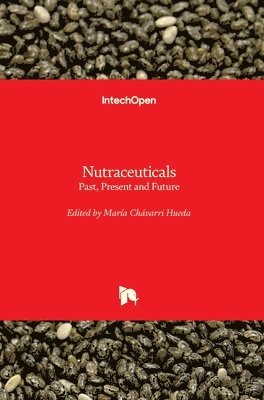 María Chávarri Hueda - Nutraceuticals, Inbunden