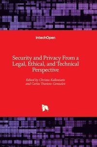 bokomslag Security and Privacy From a Legal, Ethical, and Technical Perspective