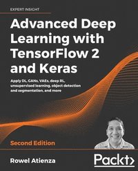 bokomslag Advanced Deep Learning with TensorFlow 2 and Keras