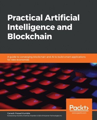 bokomslag Practical Artificial Intelligence and Blockchain