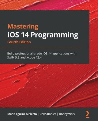 Mastering iOS 14 Programming 1