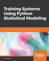 bokomslag Training Systems Using Python Statistical Modeling