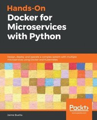 bokomslag Hands-On Docker for Microservices with Python