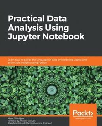bokomslag Practical Data Analysis Using Jupyter Notebook