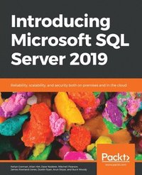 bokomslag Introducing Microsoft SQL Server 2019