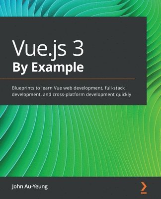 Vue.js 3 By Example 1