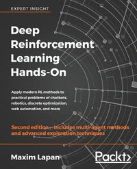 bokomslag Deep Reinforcement Learning Hands-On