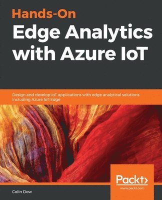 Hands-On Edge Analytics with Azure IoT 1