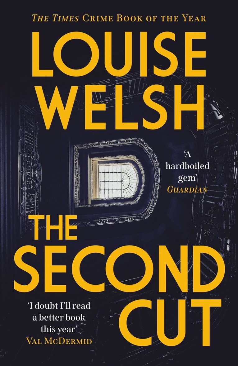 Louise Welsh - Second Cut, Häftad