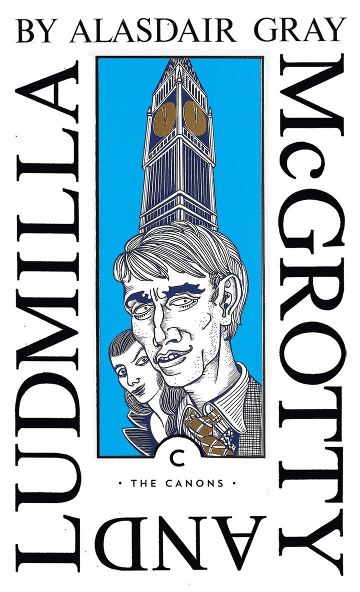 Alasdair Gray - McGrotty and Ludmilla, Häftad