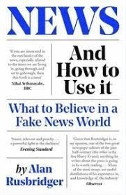 bokomslag News and How to Use It: What to Believe in a Fake News World