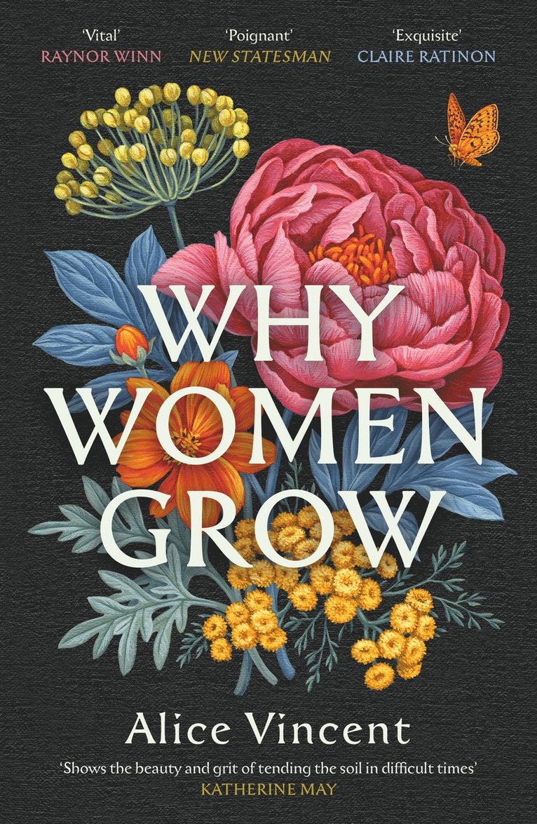 Alice Vincent - Why Women Grow, Häftad
