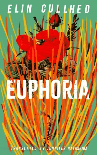 Elin Cullhed - Euphoria, Häftad