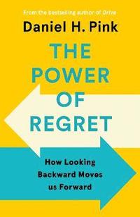bokomslag The Power of Regret