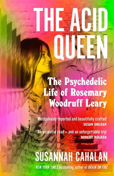 Susannah Cahalan - Acid Queen, Inbunden