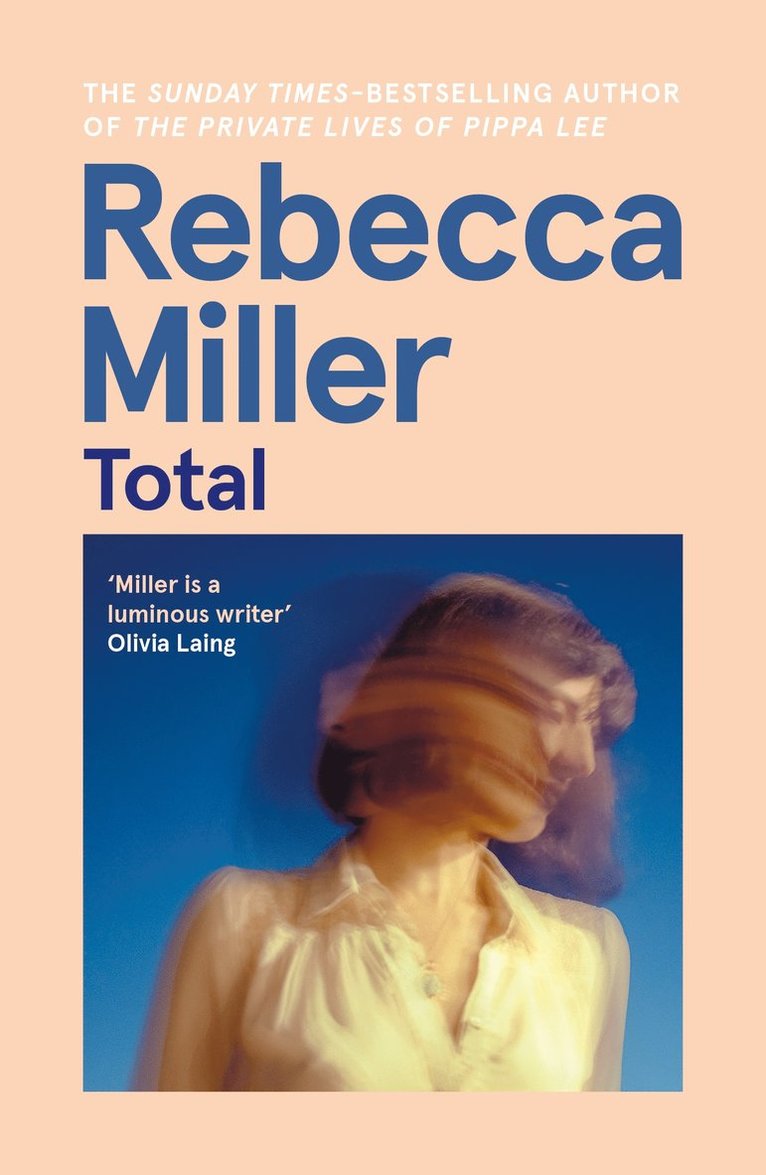 Rebecca Miller - Total, Häftad